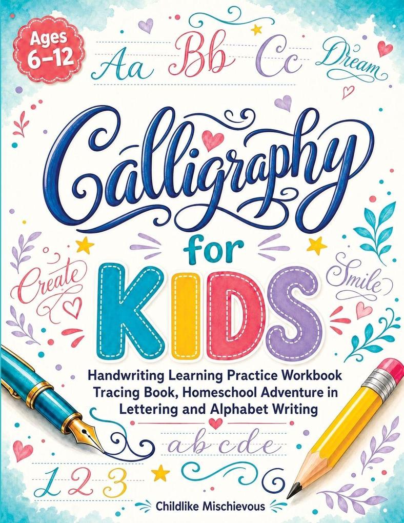 Calligraphy for Kids