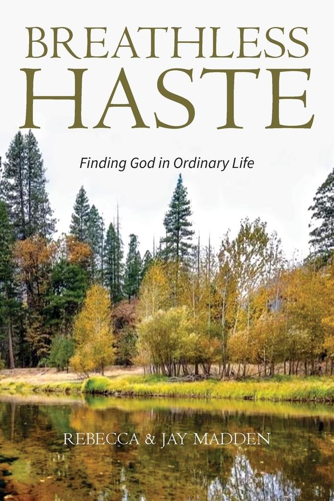 Breathless Haste