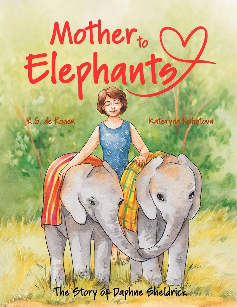 Mother To Elephants
