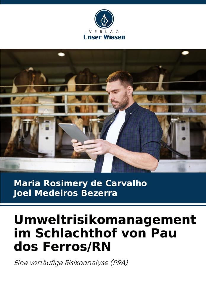 Umweltrisikomanagement im Schlachthof von Pau dos Ferros/RN