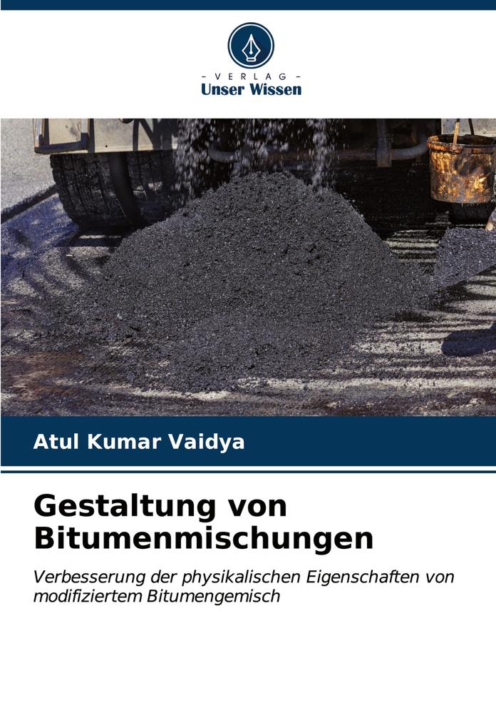 Gestaltung von Bitumenmischungen
