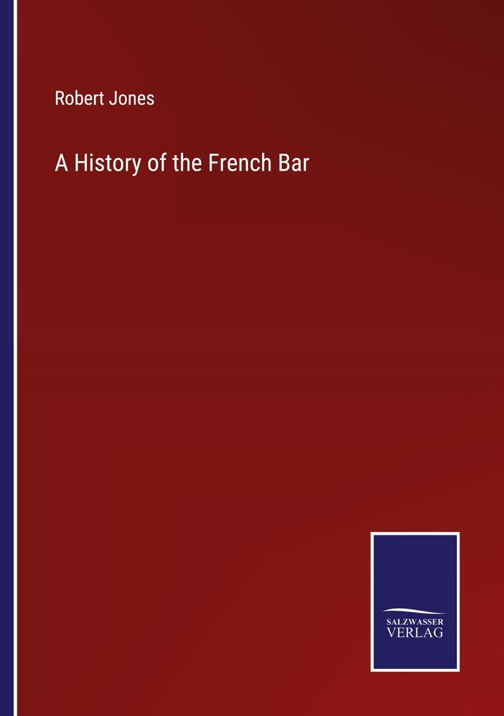 A History of the French Bar