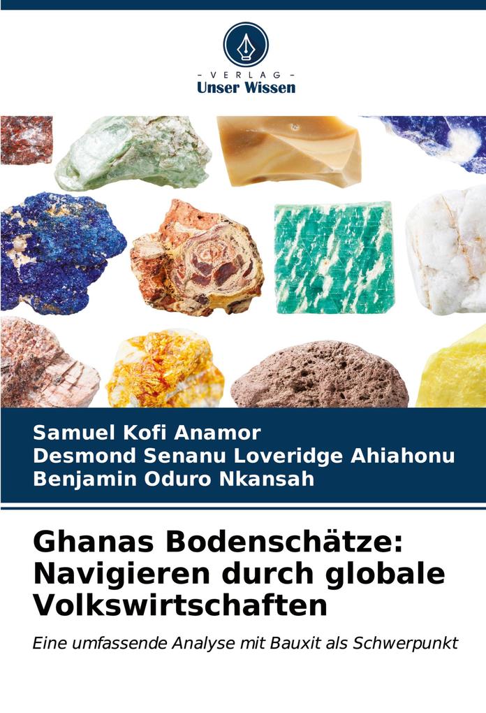 Ghanas Bodenschätze: Navigieren durch globale Volkswirtschaften