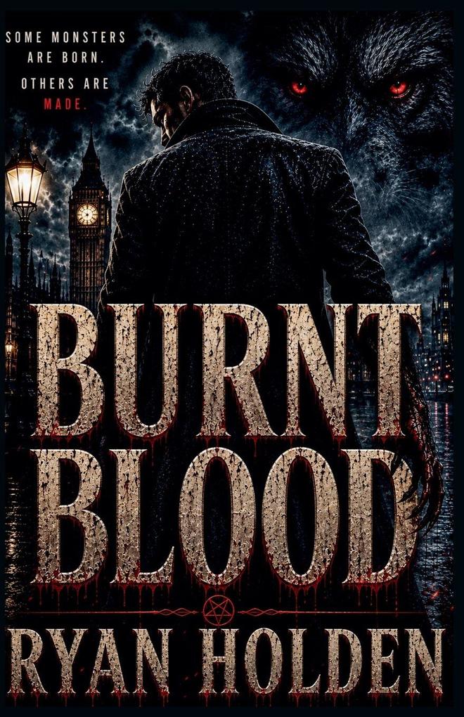 Burnt Blood