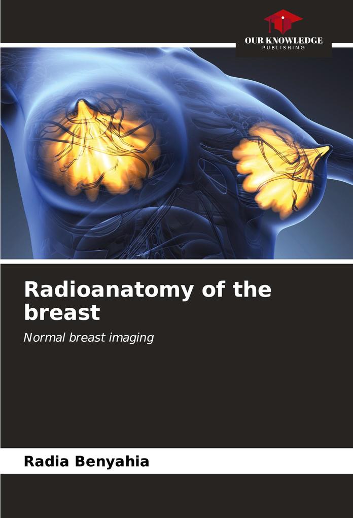 Radioanatomy of the breast