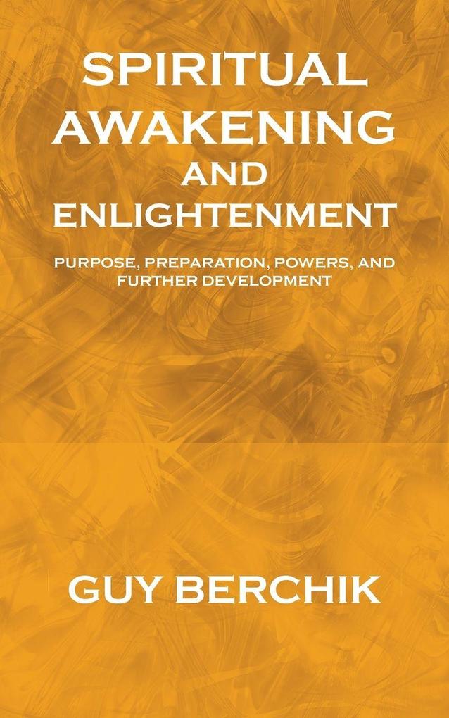 Spiritual Awakening and Enlightenment