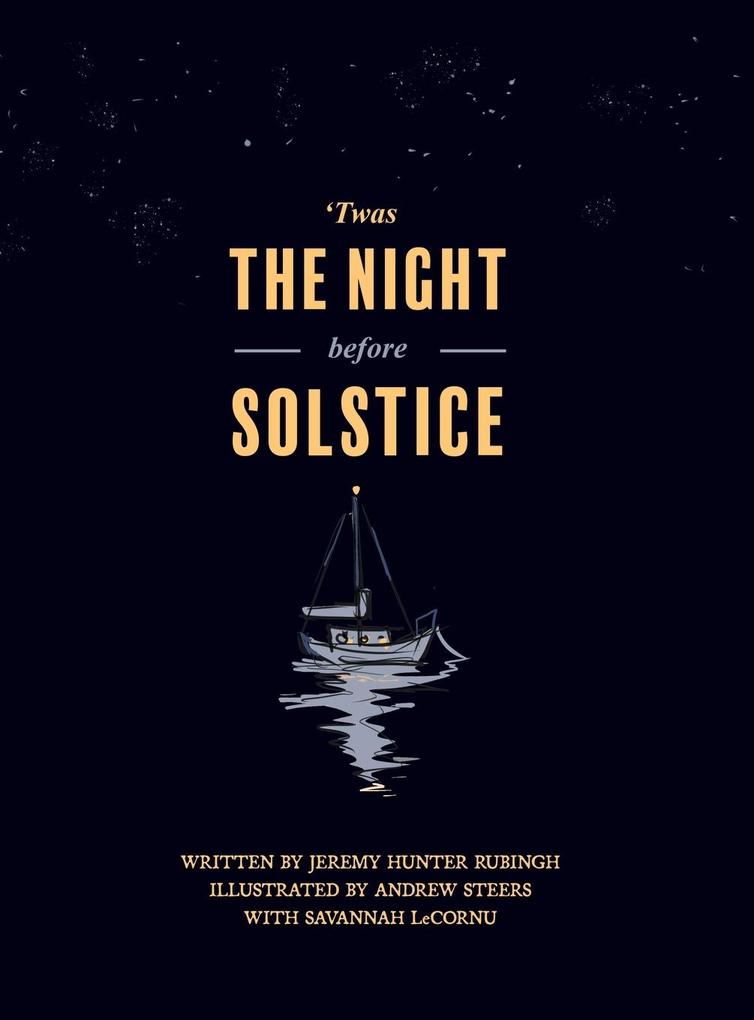 ‘Twas the Night before Solstice