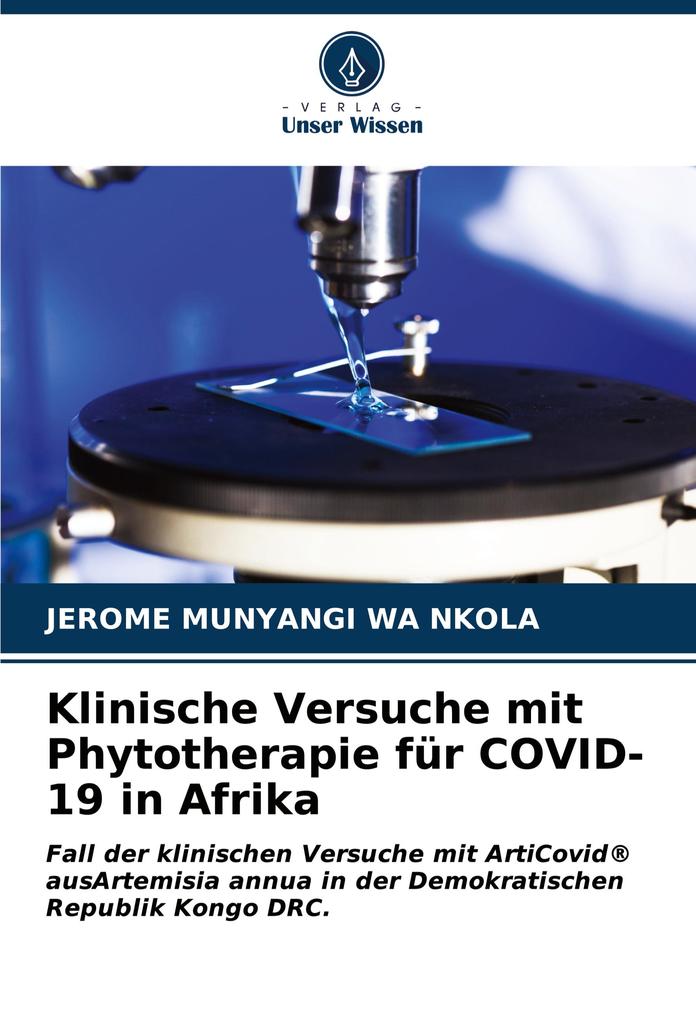 Klinische Versuche mit Phytotherapie für COVID-19 in Afrika