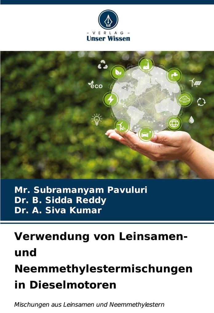 Verwendung von Leinsamen- und Neemmethylestermischungen in Dieselmotoren