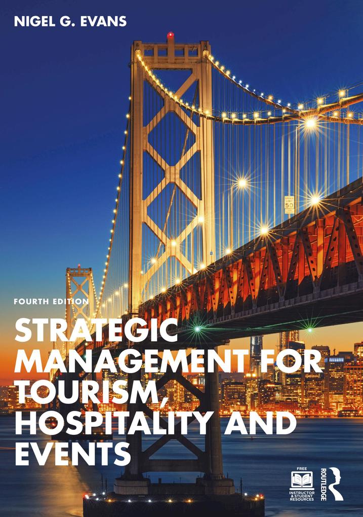 Strategic Management for Tourism Hospitality and Events