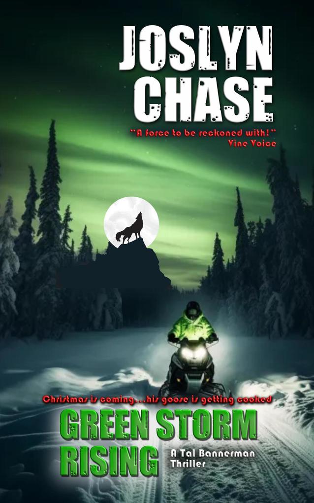Green Storm Rising (The Tal Bannerman Thrillers)