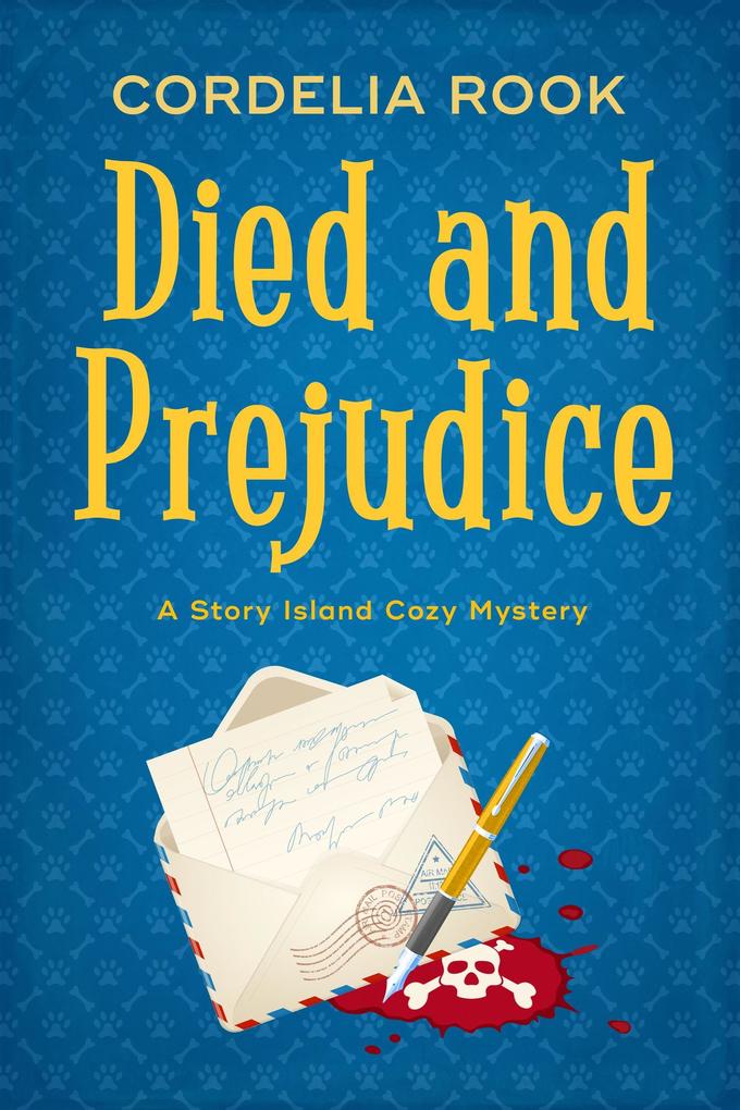 Died and Prejudice (A Story Island Cozy Mystery #1)