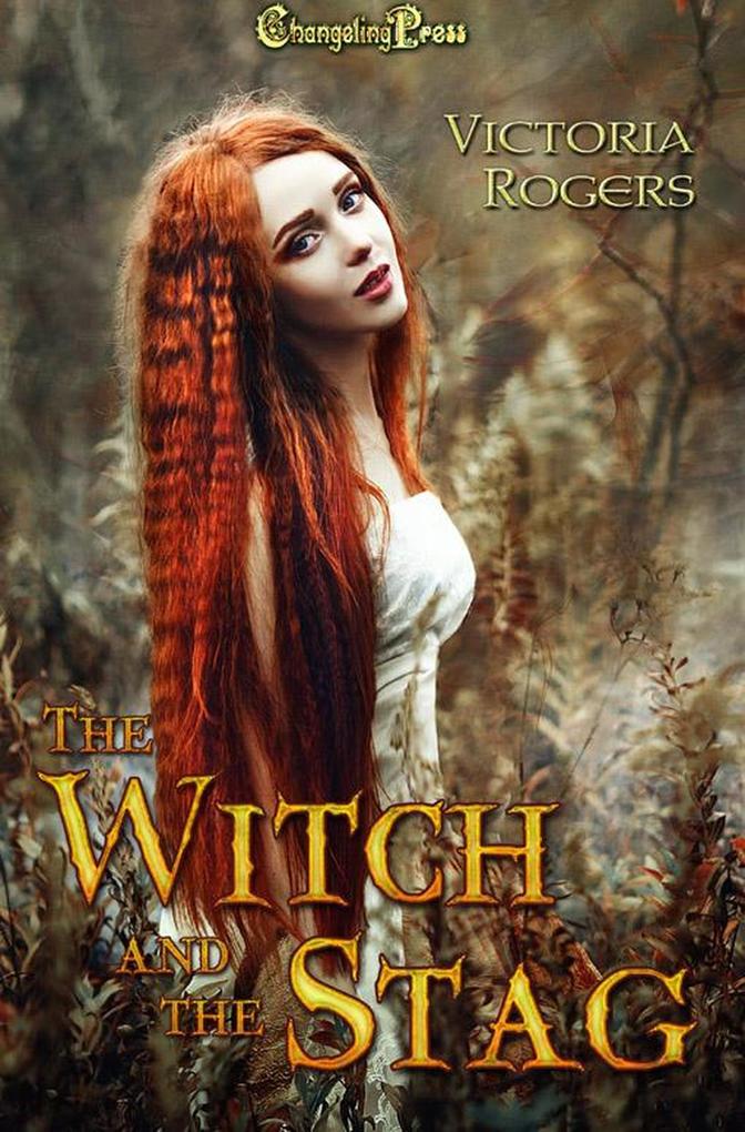 The Witch and the Stag (The McKinley Women #1)