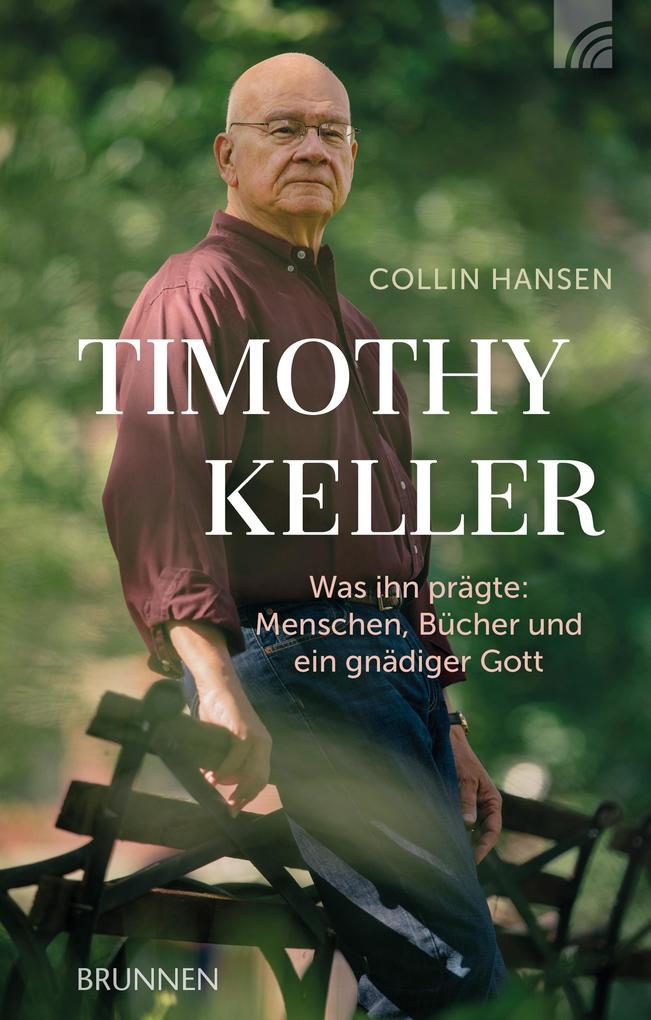 Brunnen-Verlag Gmbh Timothy Keller
