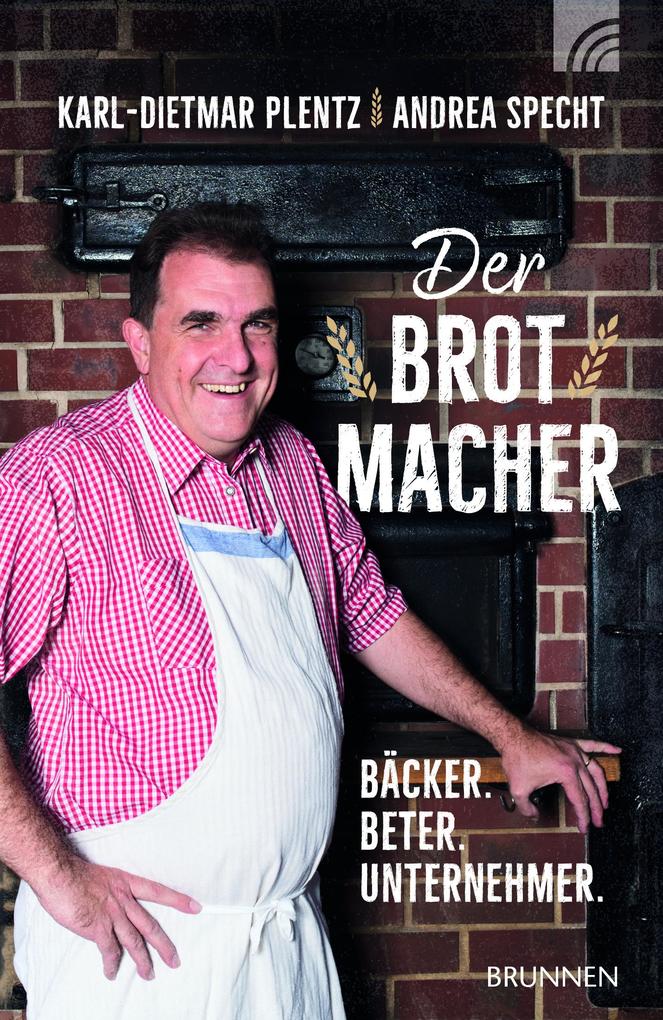 Der Brotmacher Karl-Dietmar Plentz - Bild 4