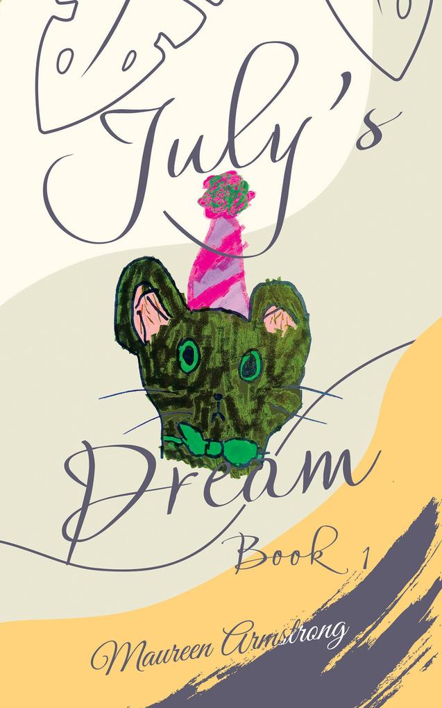 JULY‘S DREAM BOOK 1