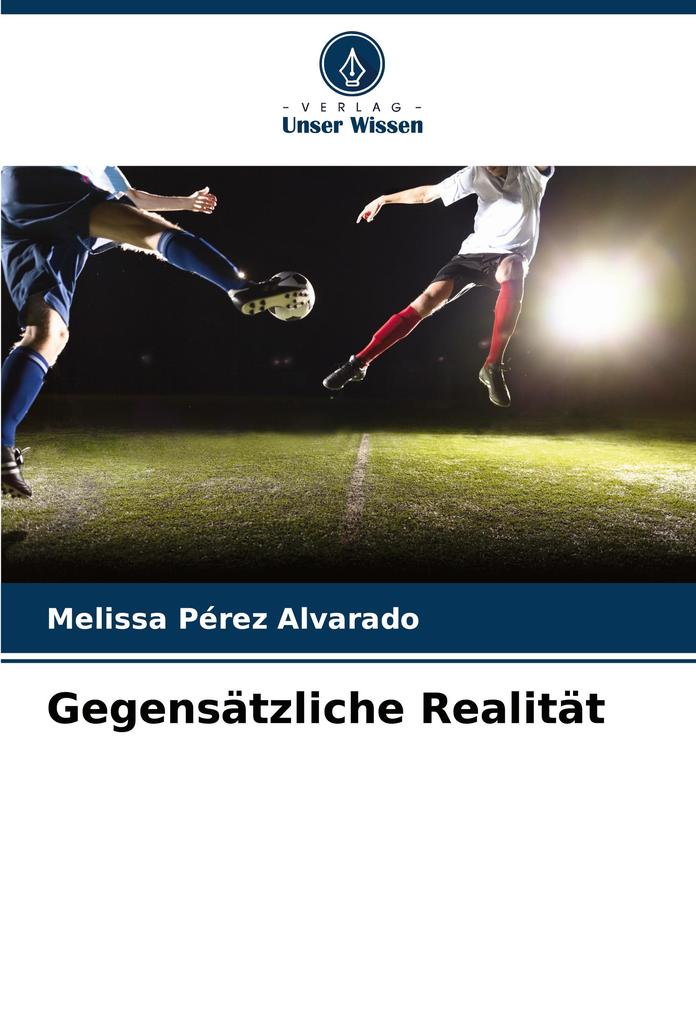 Gegensätzliche Realität