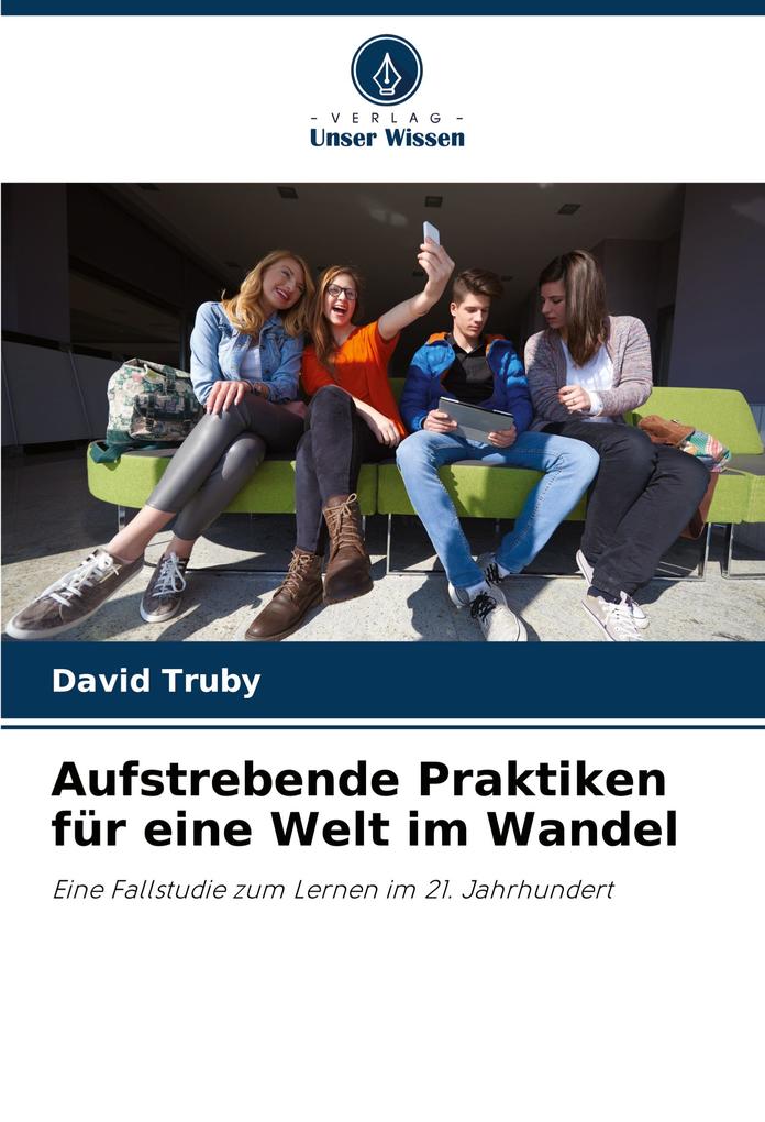 Aufstrebende Praktiken für eine Welt im Wandel