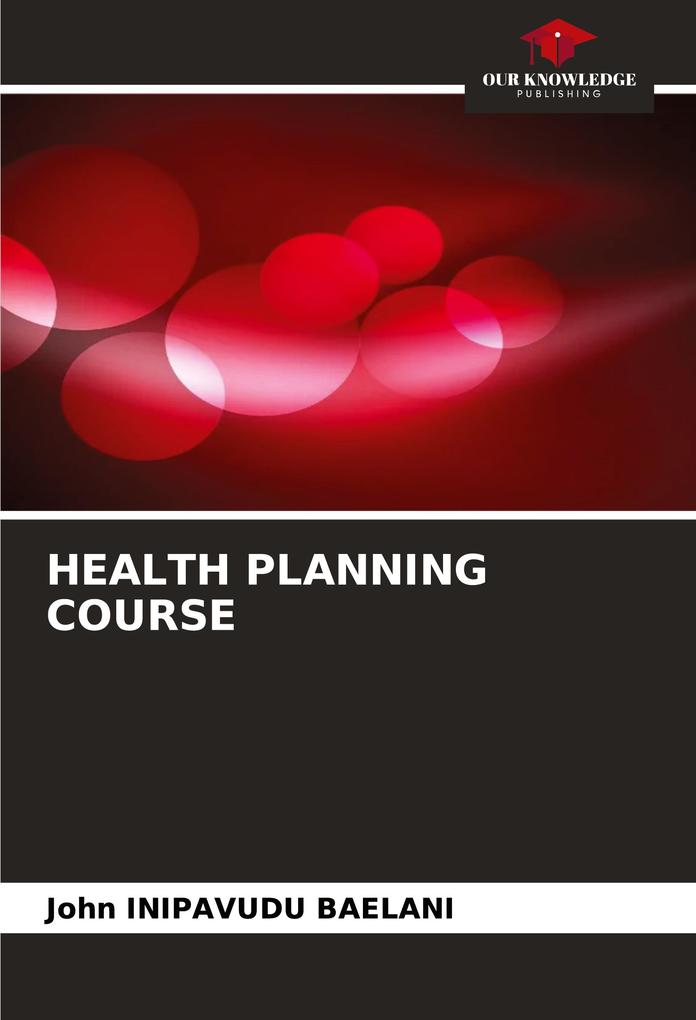 HEALTH PLANNING COURSE