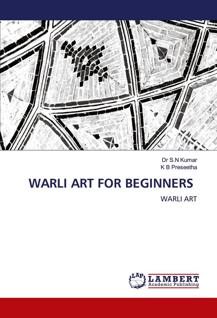 WARLI ART FOR BEGINNERS