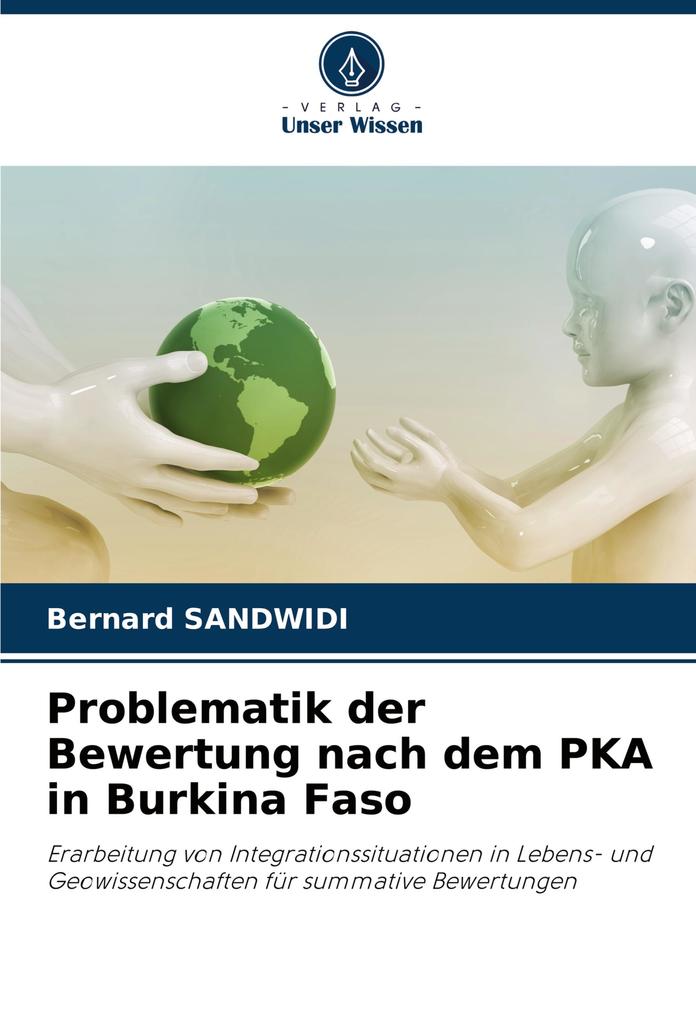 Problematik der Bewertung nach dem PKA in Burkina Faso