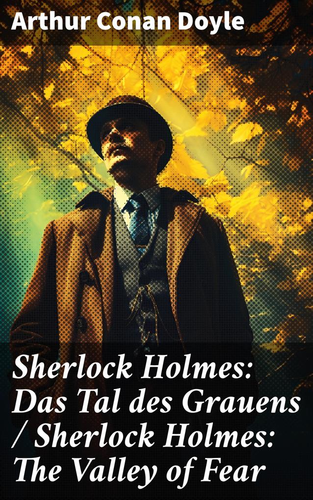 Sherlock Holmes: Das Tal des Grauens / Sherlock Holmes: The Valley of Fear