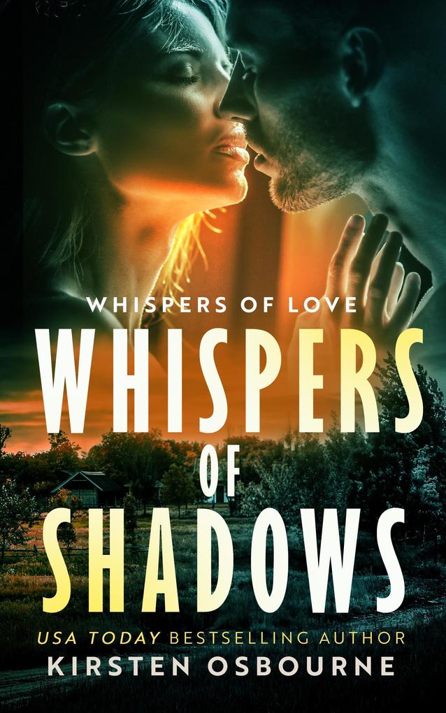Whispers of Shadows (Whispers of Love #1)