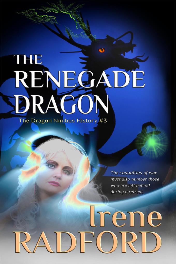 The Renegade Dragon (The Dragon Nimbus History #3)