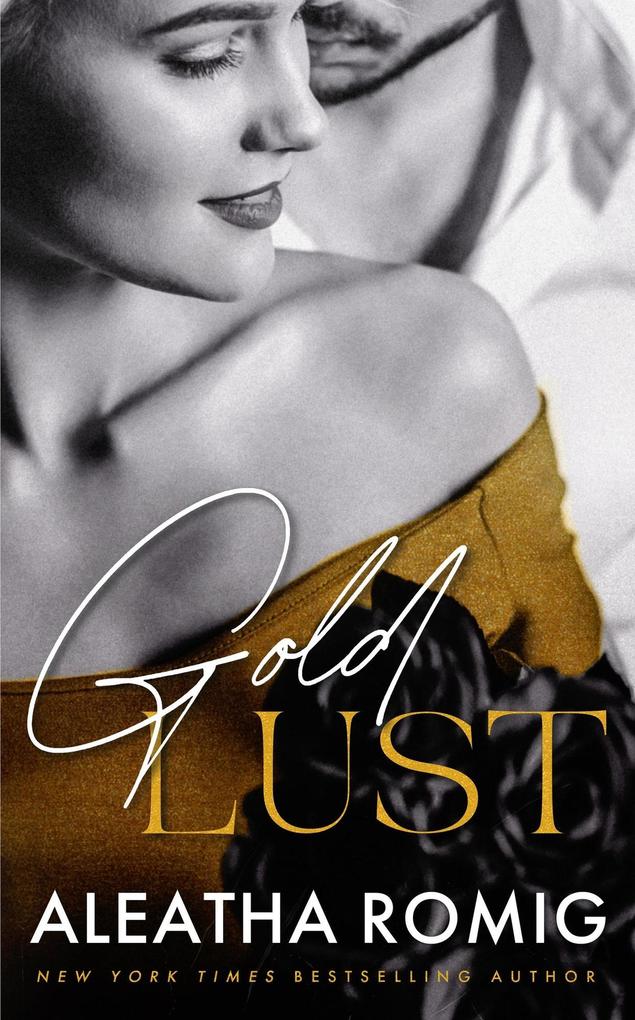 Gold Lust (Sin Series #3)