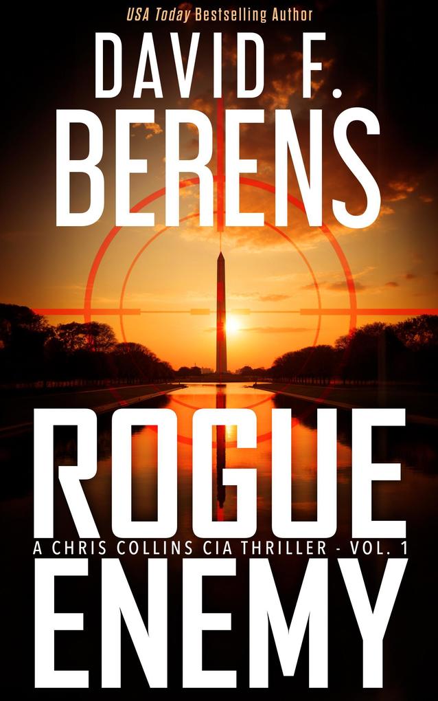 Rogue Enemy (A Chris Collins CIA Thriller #1)