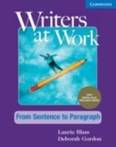 Writers at Work from Sentence to Paragraph Student‘s Book with Digital Pack