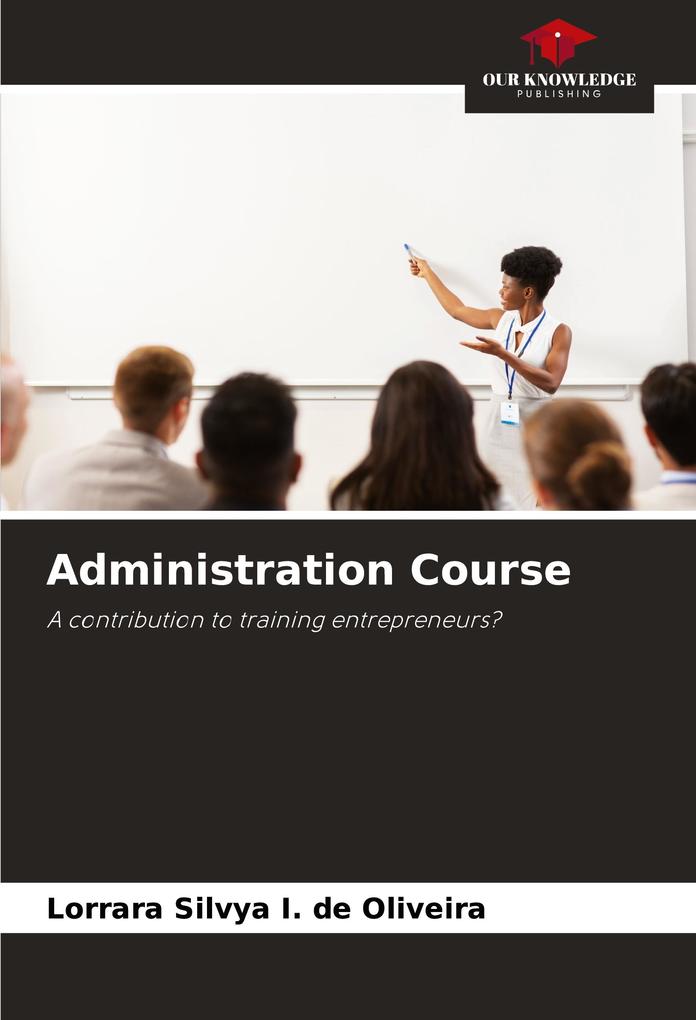 Administration Course