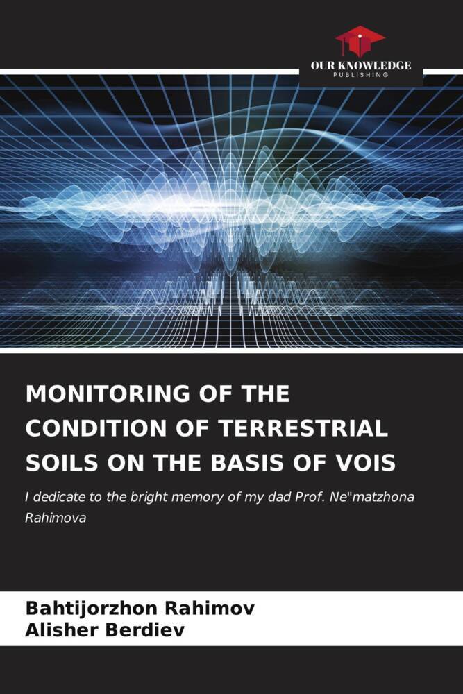 MONITORING OF THE CONDITION OF TERRESTRIAL SOILS ON THE BASIS OF VOIS
