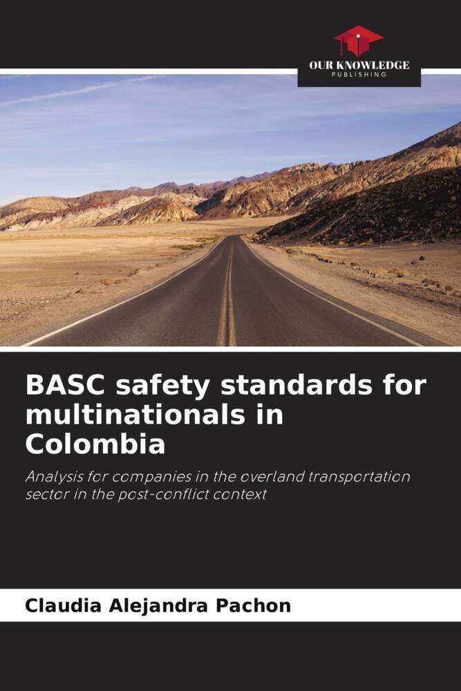BASC safety standards for multinationals in Colombia