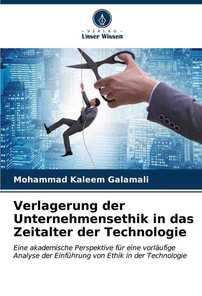 Verlagerung der Unternehmensethik in das Zeitalter der Technologie