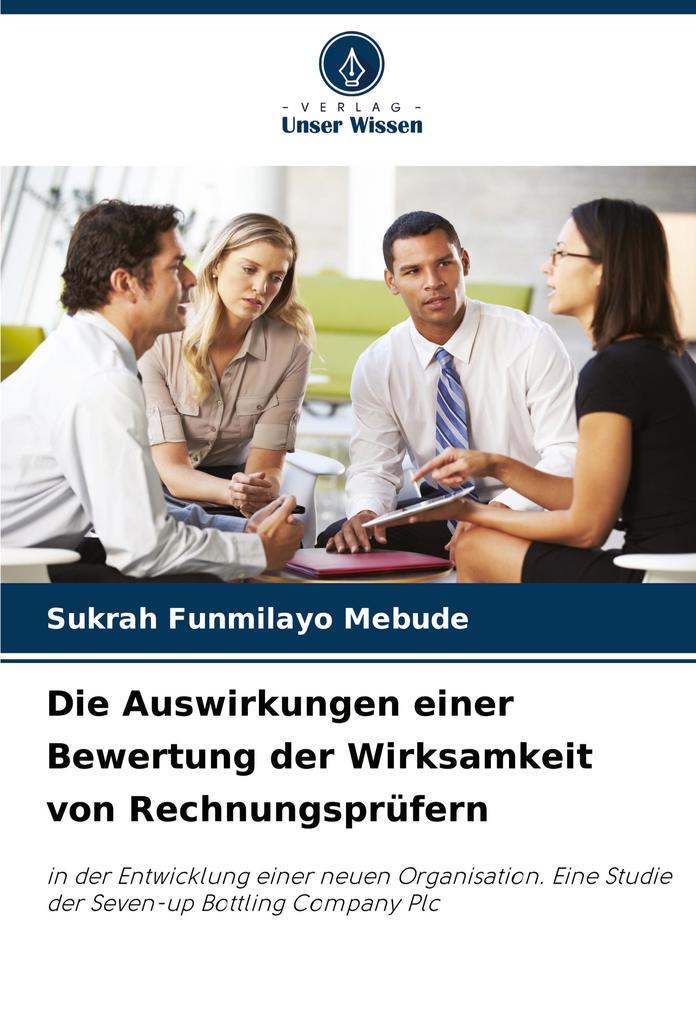 Die Auswirkungen einer Bewertung der Wirksamkeit von Rechnungsprüfern