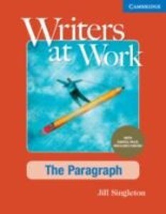 Writers at Work the Paragraph Student‘s Book with Digital Pack