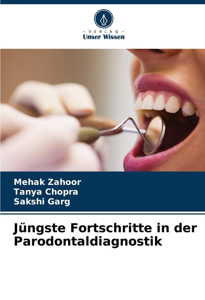 Jüngste Fortschritte in der Parodontaldiagnostik