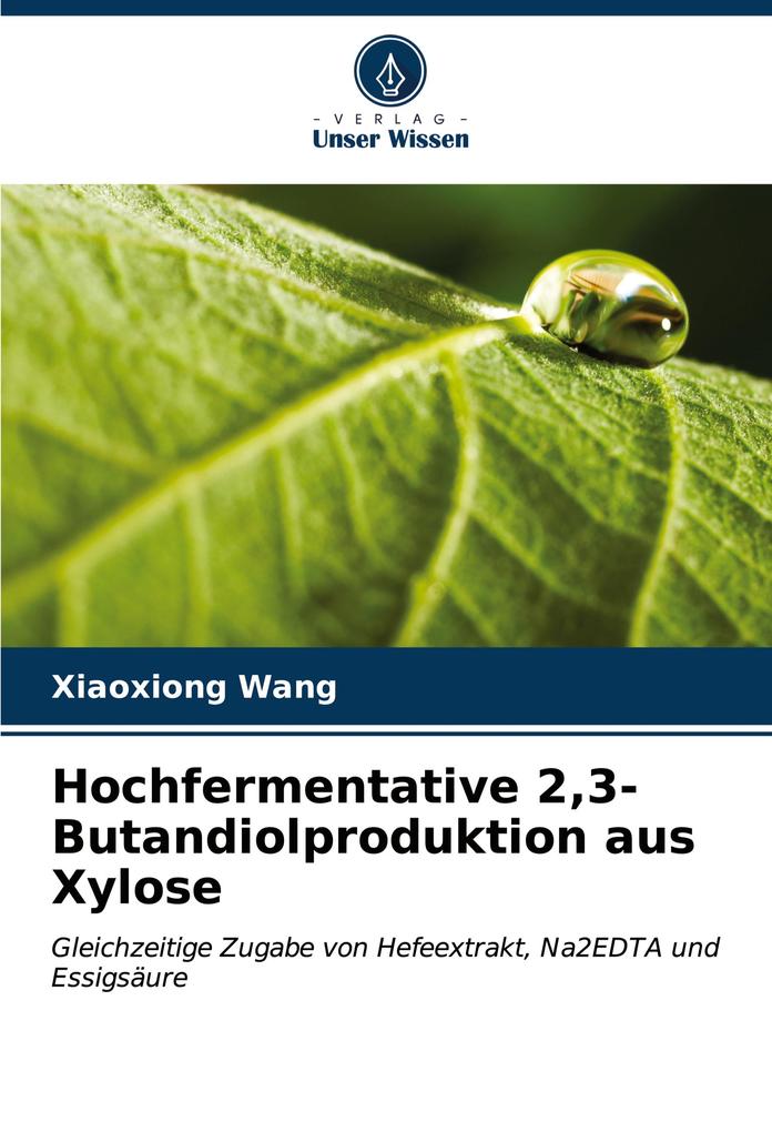 Hochfermentative 23-Butandiolproduktion aus Xylose