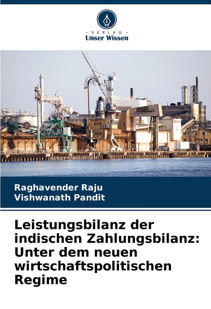 Leistungsbilanz der indischen Zahlungsbilanz: Unter dem neuen wirtschaftspolitischen Regime