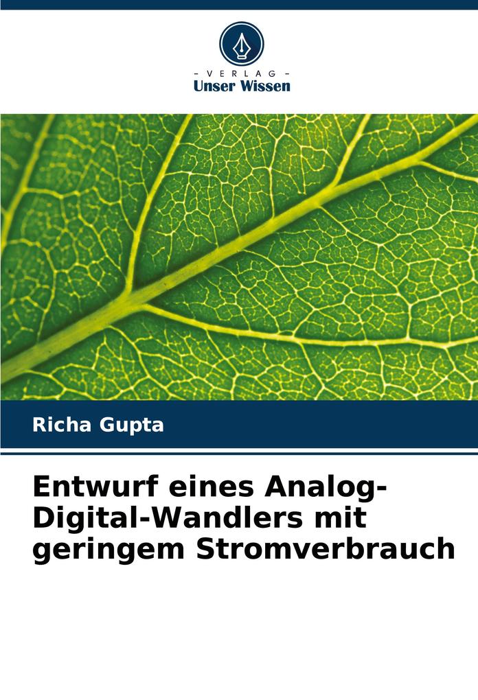 Entwurf eines Analog-Digital-Wandlers mit geringem Stromverbrauch