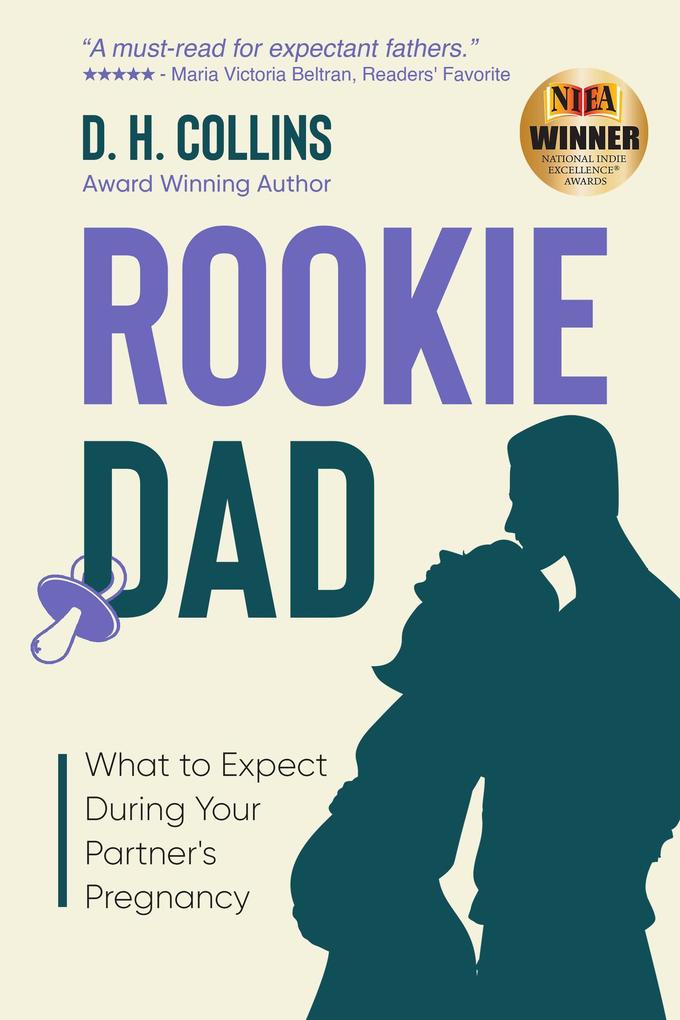 Rookie Dad: What to Expect During Your Partner‘s Pregnancy