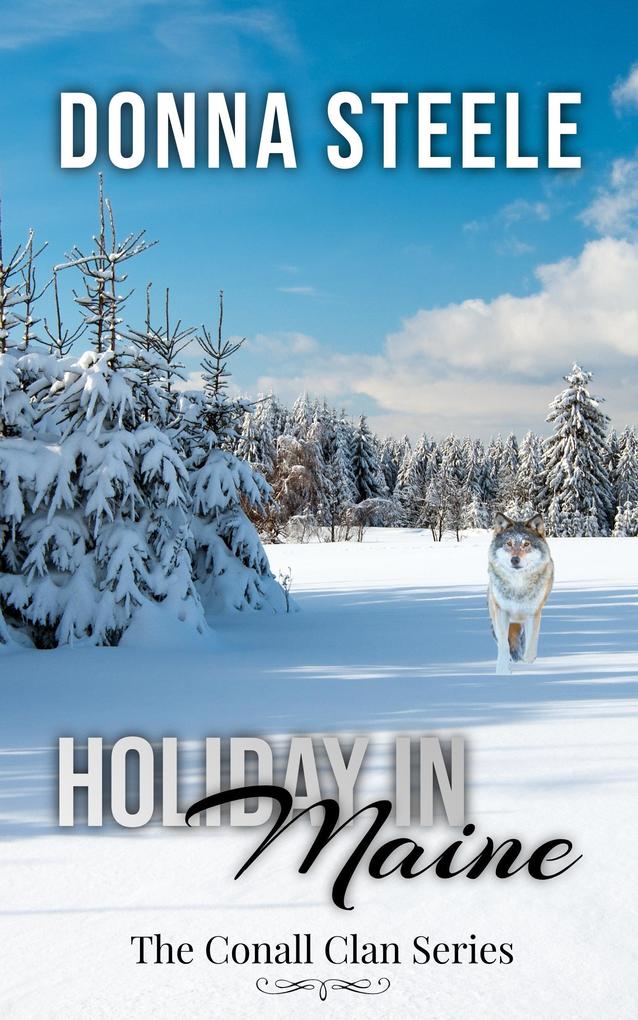 Holiday In. Maine (The Conall Clan #5)