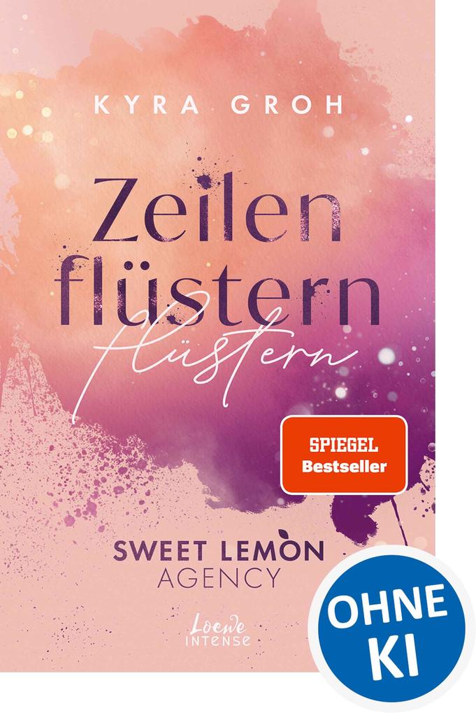 Zeilenflüstern (Sweet Lemon Agency Band 1)