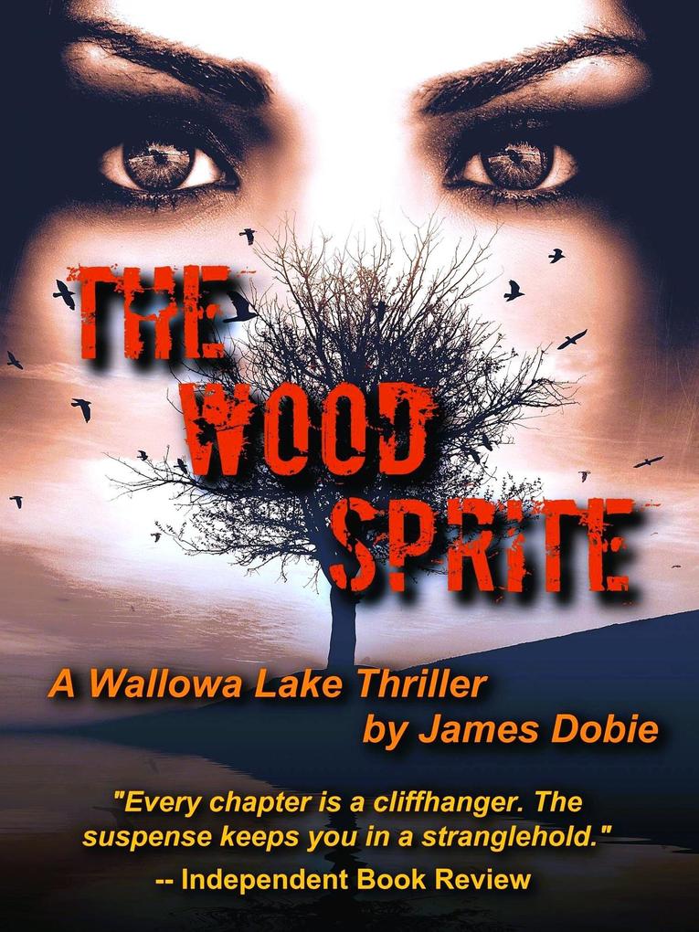 The Wood Sprite (Wallowa Lake Series #2)