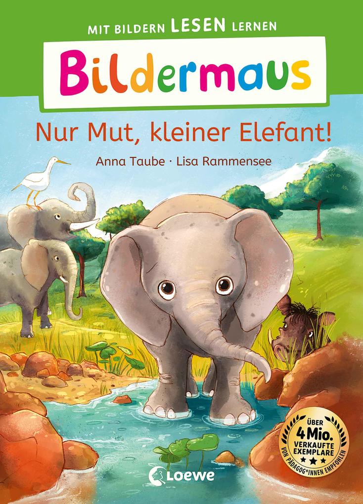 Bildermaus - Nur Mut kleiner Elefant!
