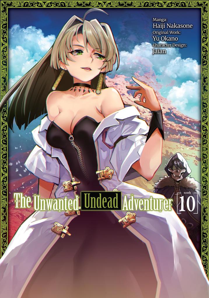 The Unwanted Undead Adventurer (Manga) Volume 10