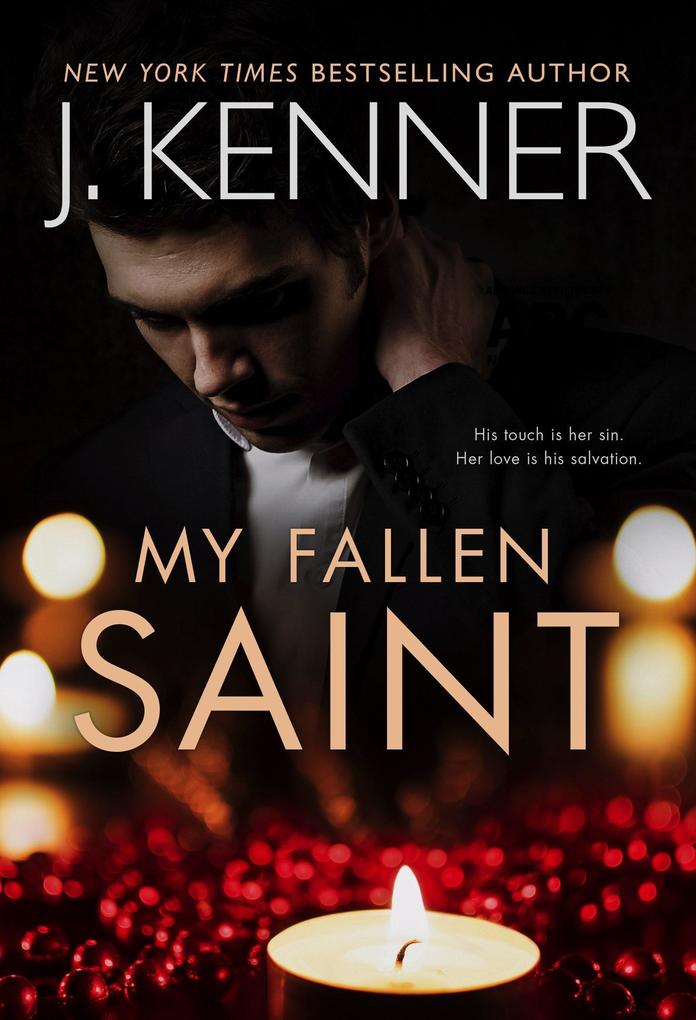 My Fallen Saint (Saints and Sinners #1)