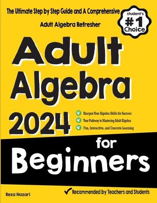 Adult Algebra for Beginners