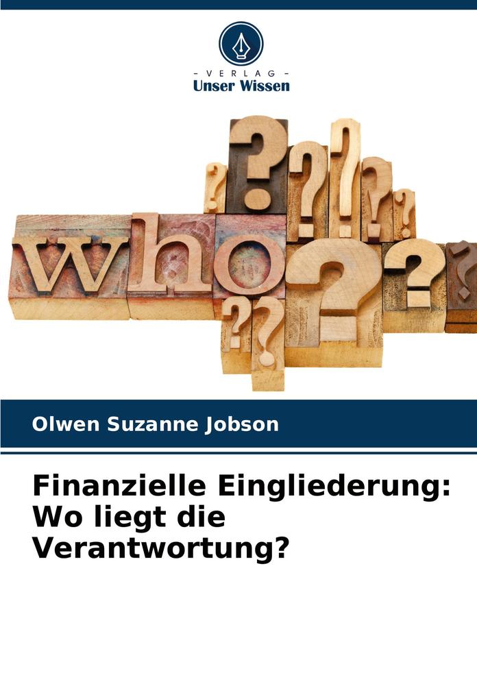 Finanzielle Eingliederung: Wo liegt die Verantwortung?
